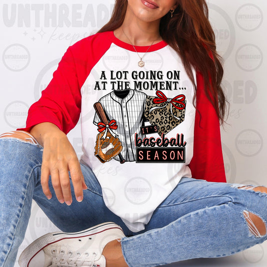 A Lot Going On at the Moment It's Baseball Season Shirt | Baseball Mom Tee | Baseball Game Day Graphic T-Shirt | Unisex Sports Shirt