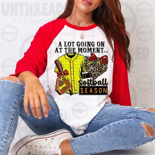 A Lot Going On at the Moment It's Softball Season Shirt | Softball Mom Tee | Softball Game Day Graphic T-Shirt | Unisex Sports Shirt