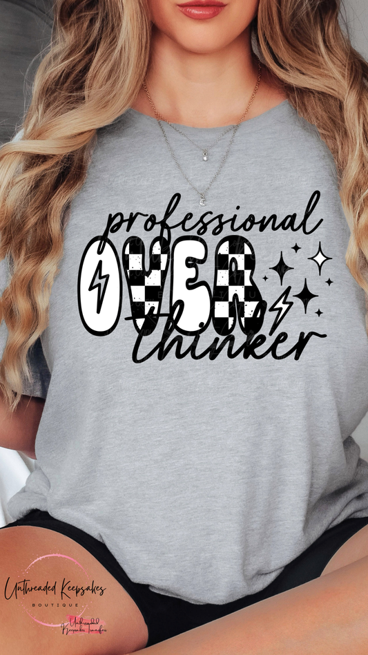 Professional Overthinker graphic T-shirt
