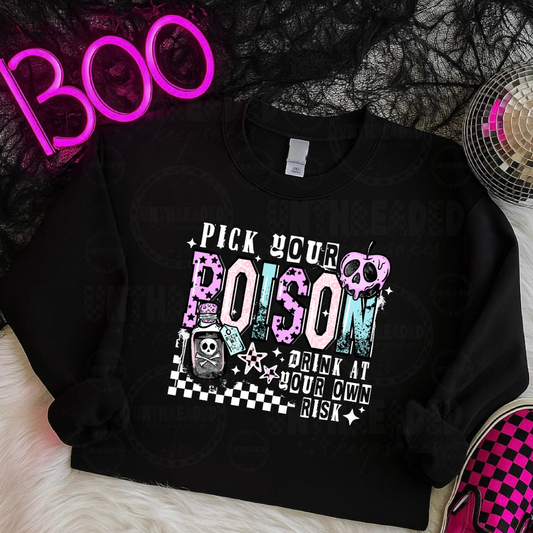 Pick Your Poison Sweatshirt / Tee – Spooky Halloween Graphic Top
