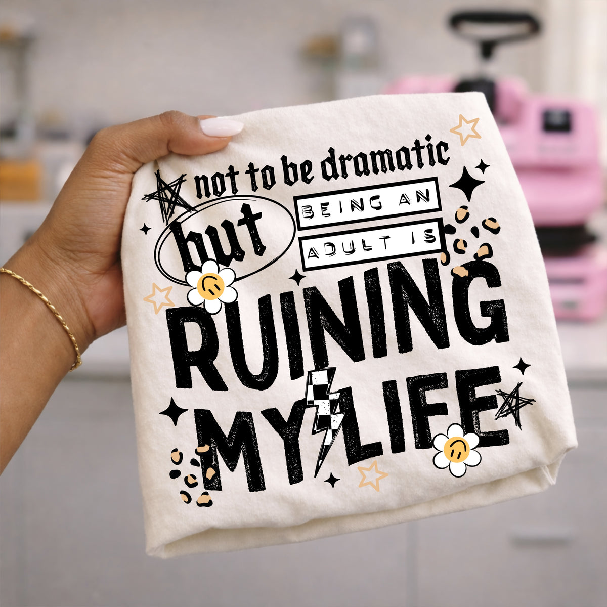 Cream Being an Adult Is Ruining My Life Funny Graphic T-Shirt mockup