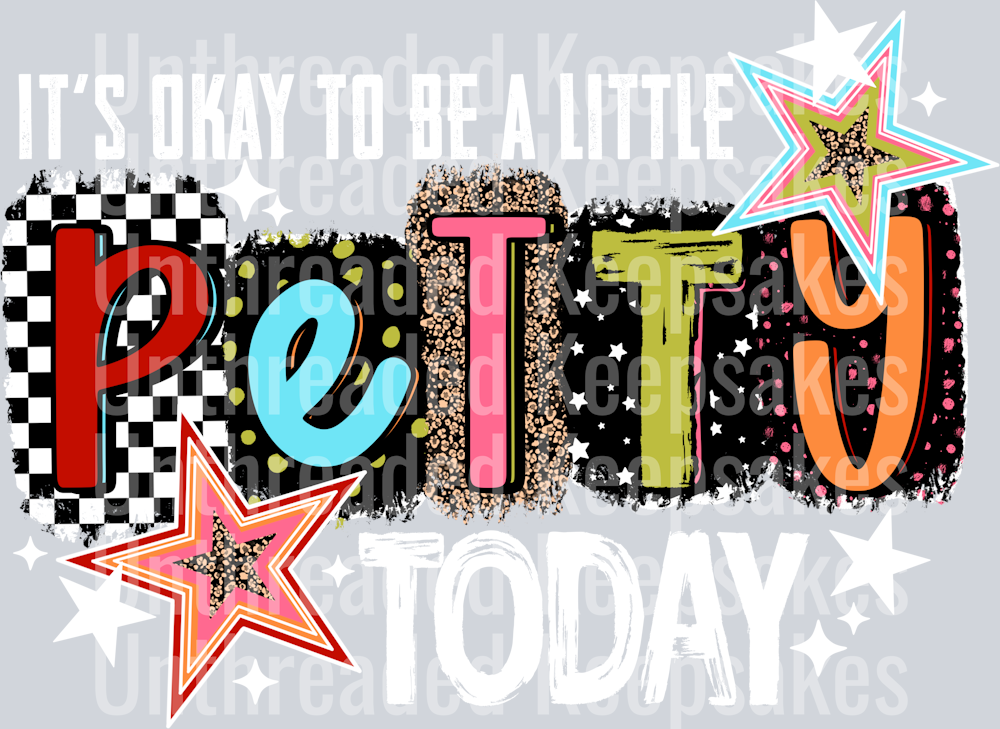 Petty_Today_White DTF Transfer