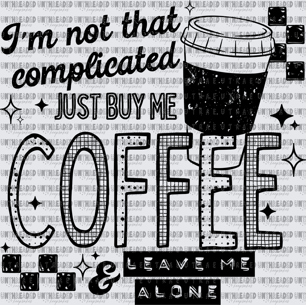 Im_Not_Complicated_Coffee_Black