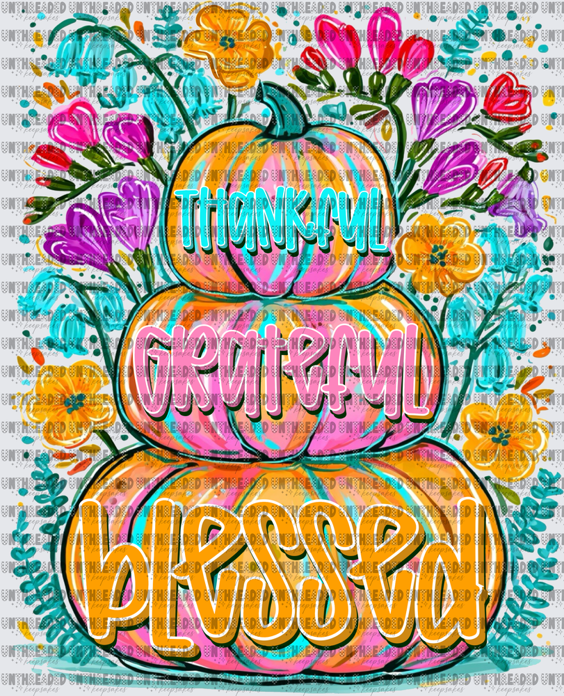 Thankful grateful blessed_