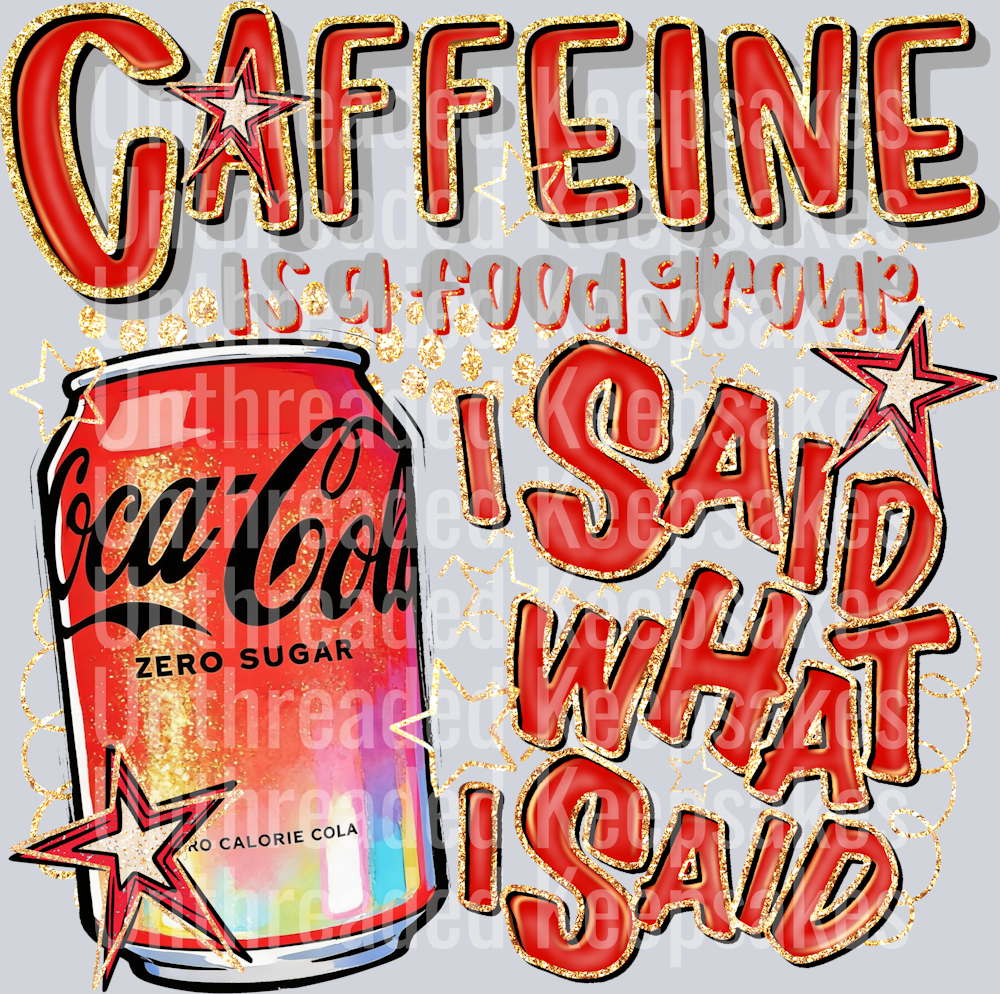 Caffeine Zero Sugar Coca Cola DTF Transfer