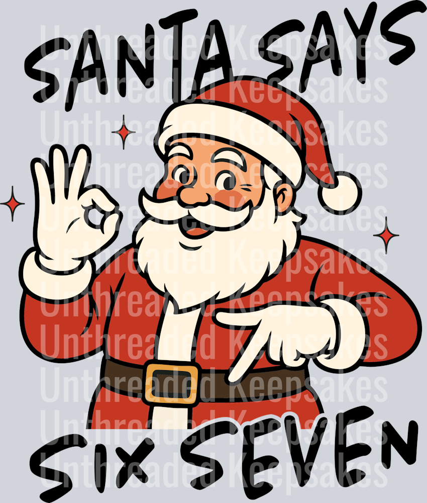 Santa Says Six Seven DTF Transfer
