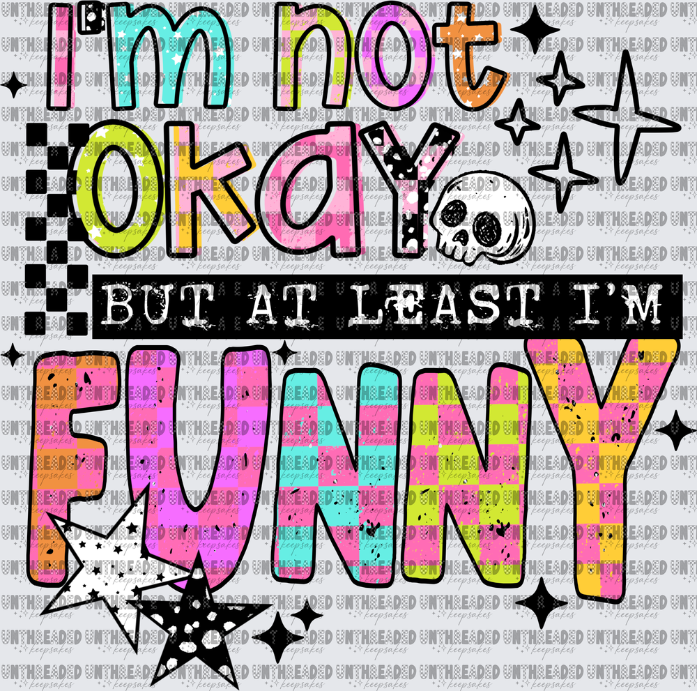 Not Okay But Funny Black
