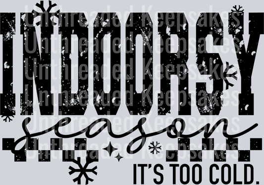 Indoorsy_Season_Single_Color_BlackDTF Transfer