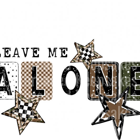 I'm_Not_The_Bigger_Person_Leave_Me_Alone_Black