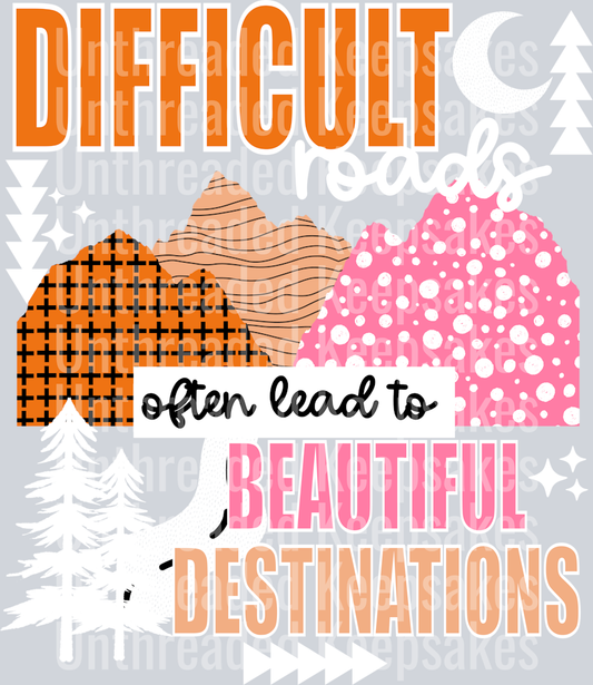 Difficult_Roads_White_Accents_ DTF Transfer