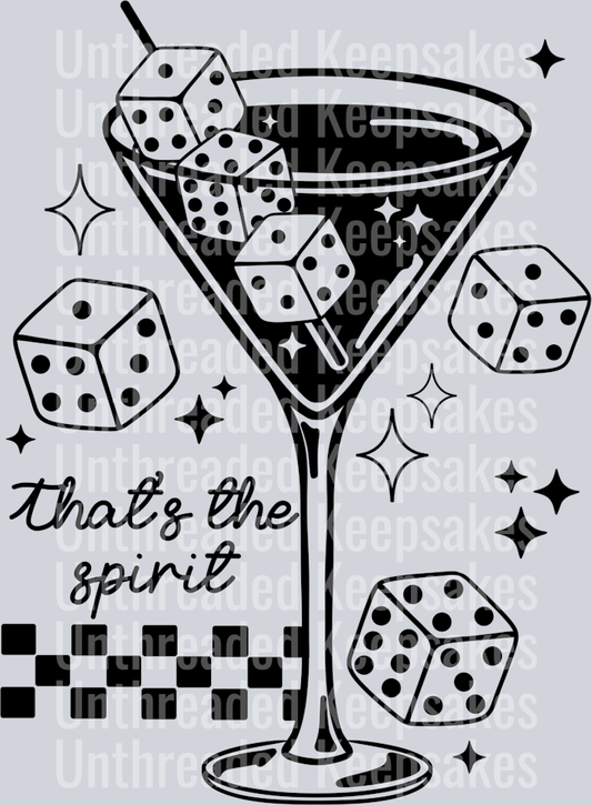 That_s_The_Spirit_Single_Color_Black DTF Transfer