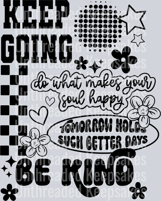 Keep_Going_Collage_Single_Color_Black_  DTF Transfer