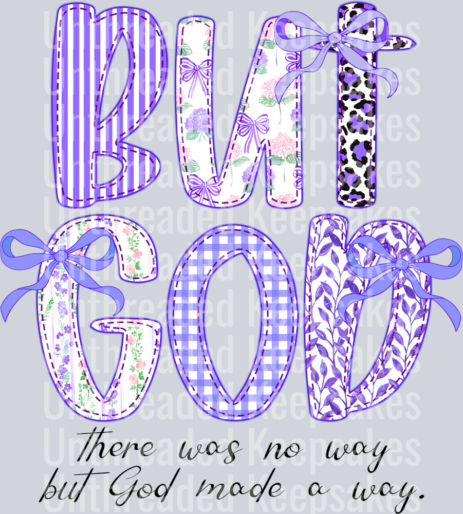 Purple But God DTF Transfer