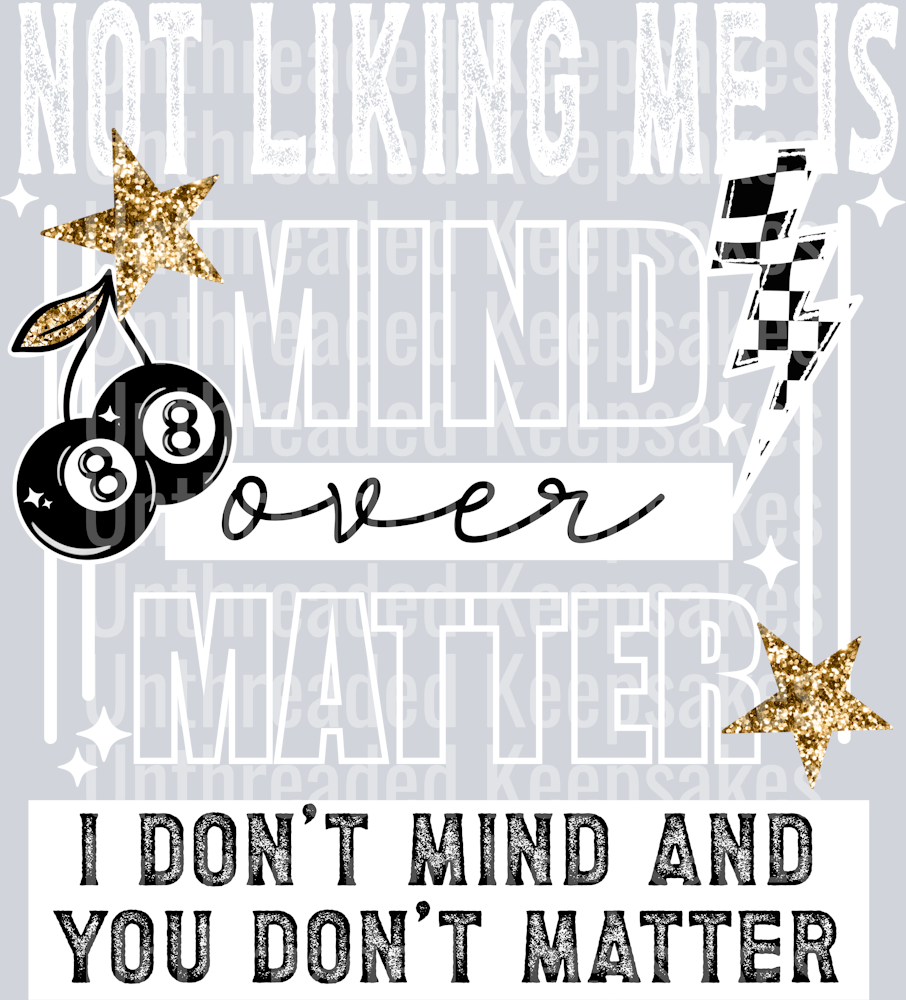 Mind_Over_Matter_WhiteDTF Transfer