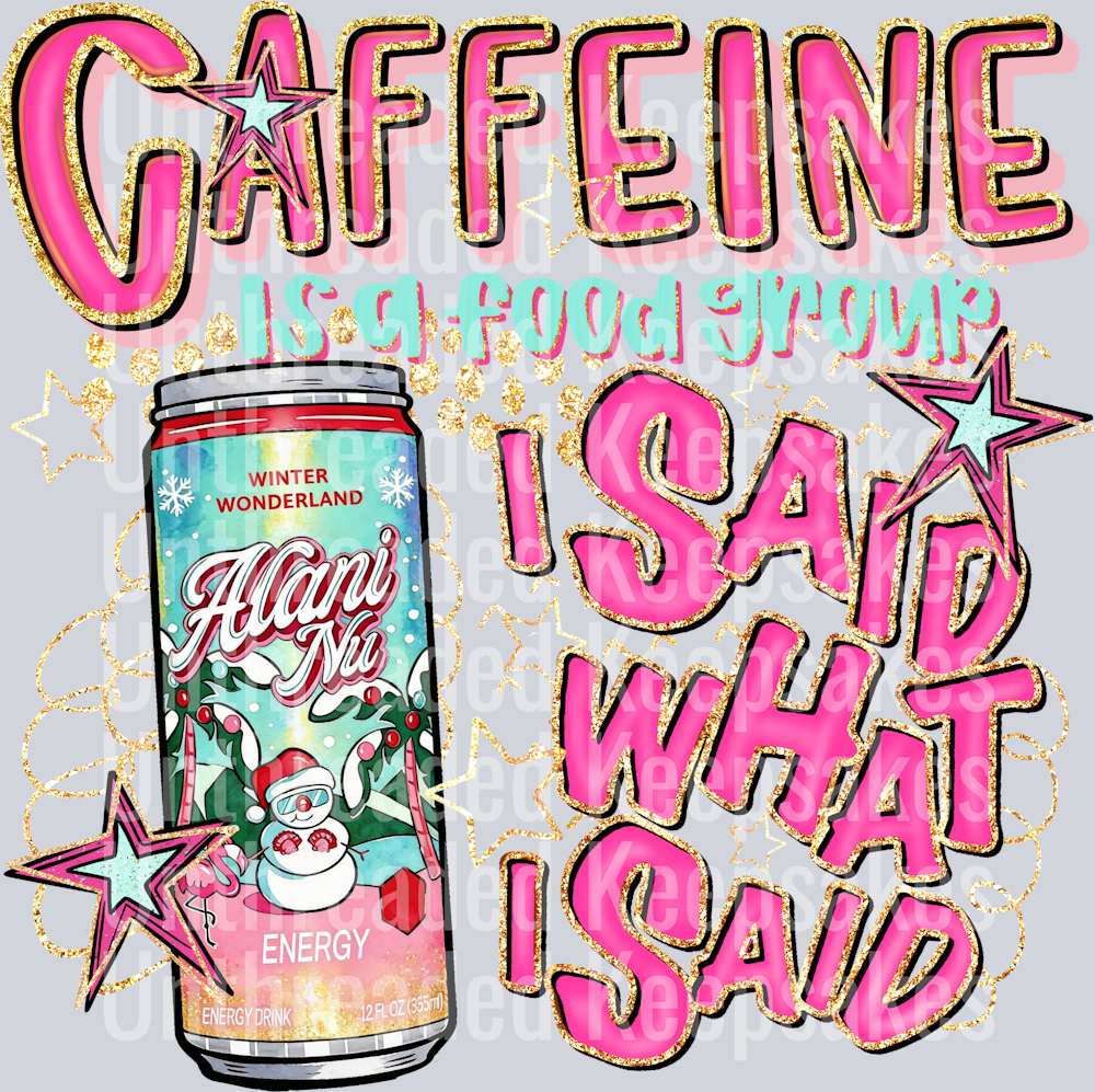 Caffeine Alani  DTF Transfer