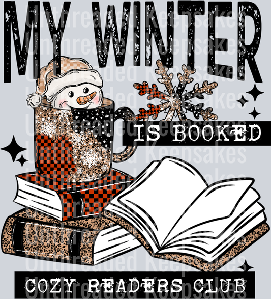 my winter is booked DTF Transfer
