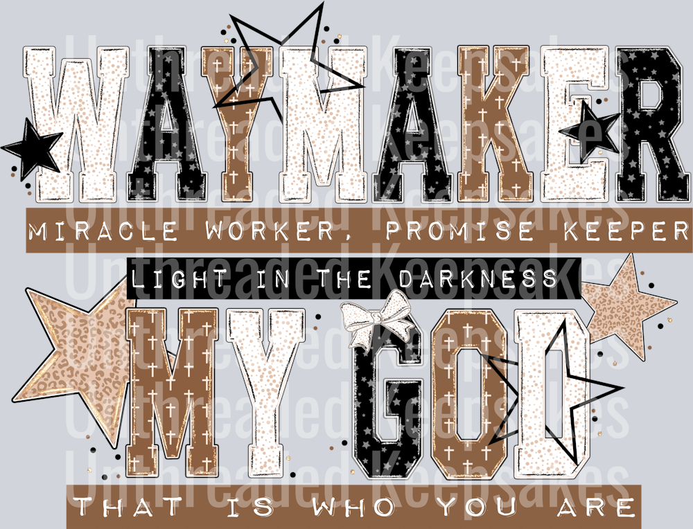 Waymaker  DTF Transfer