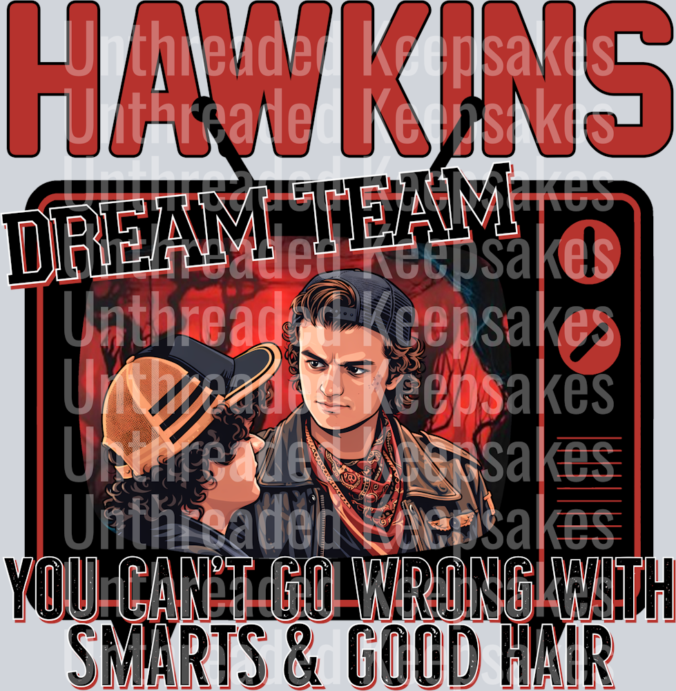 Hawkins Dream Team DTF Transfer