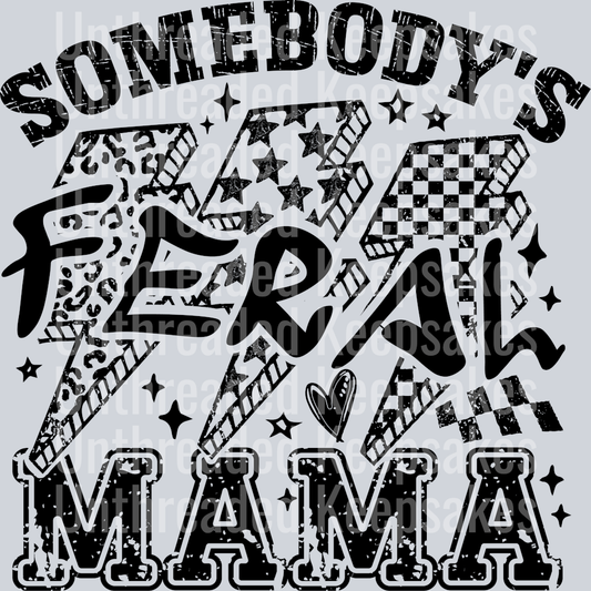 FeralMama1-DTF Transfer