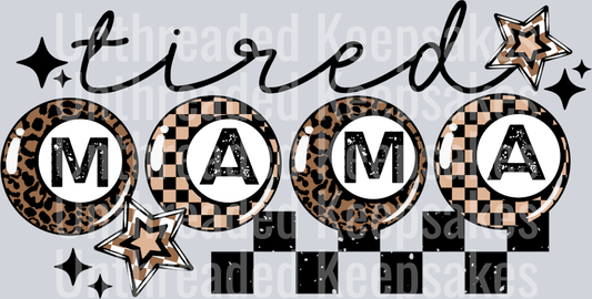 Tired_Mama_Black_WordsDTF Transfer