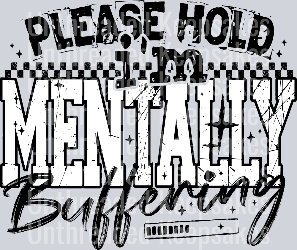 MentallyBuffering1-DTF Transfer