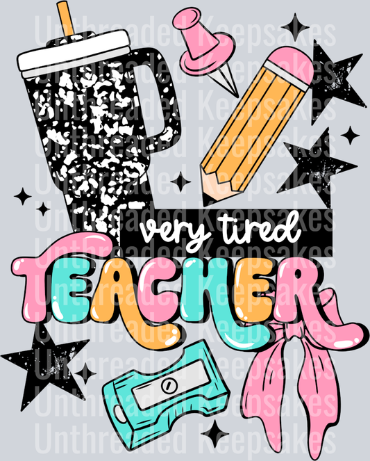 Very_tired_Teacher_ DTF Transfer