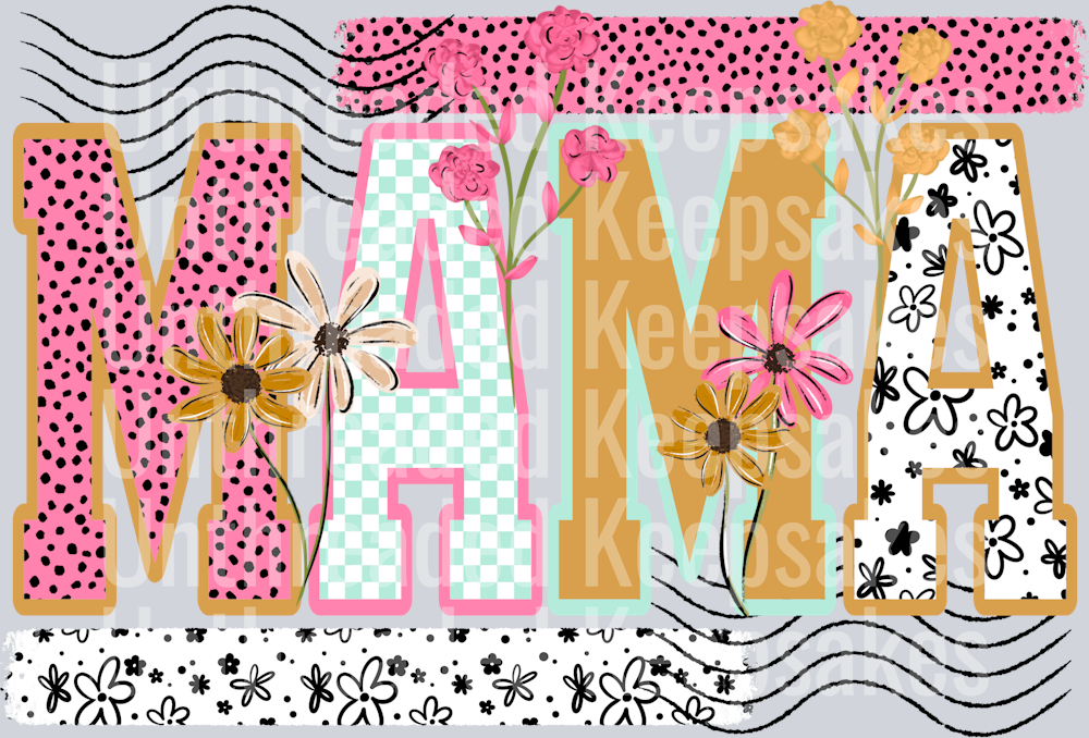 Mama_Washi_Tape_And_Florals DTF Transfer