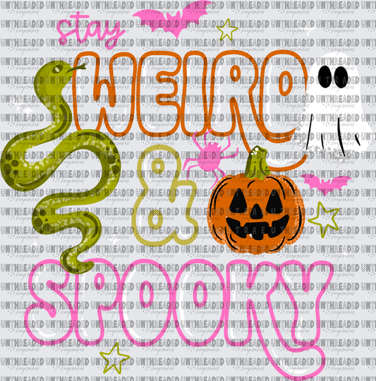 Stay Weird & Spooky