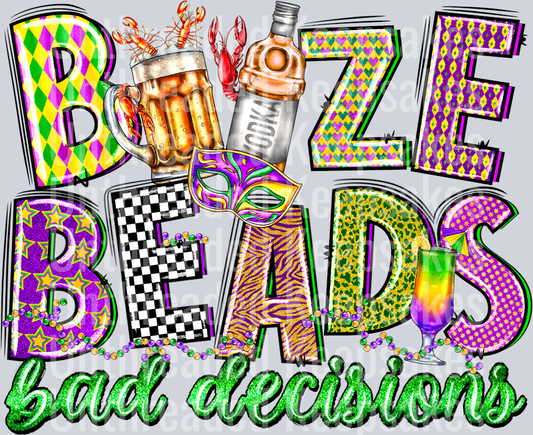 booze beads bad decisions mardi gras  DTF Transfer