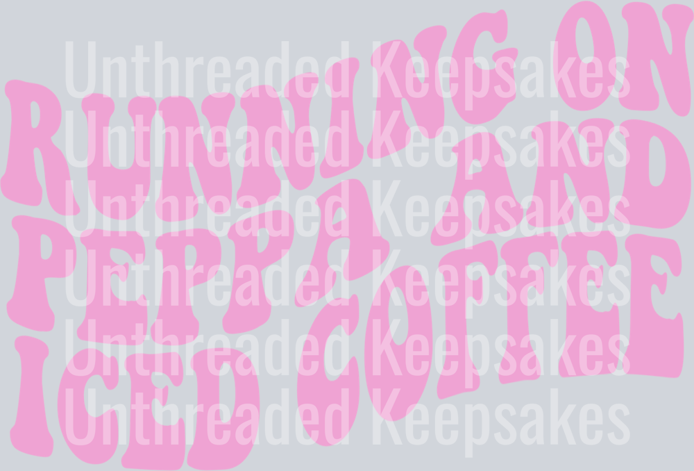 RunningonPeppaIcedCoffeeDTF Transfer