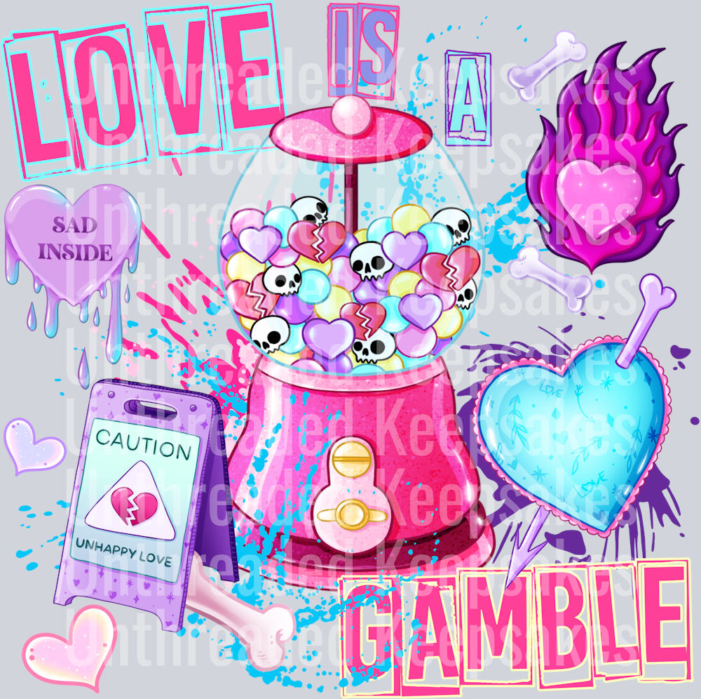 Love is a gamble  DTF Transfer