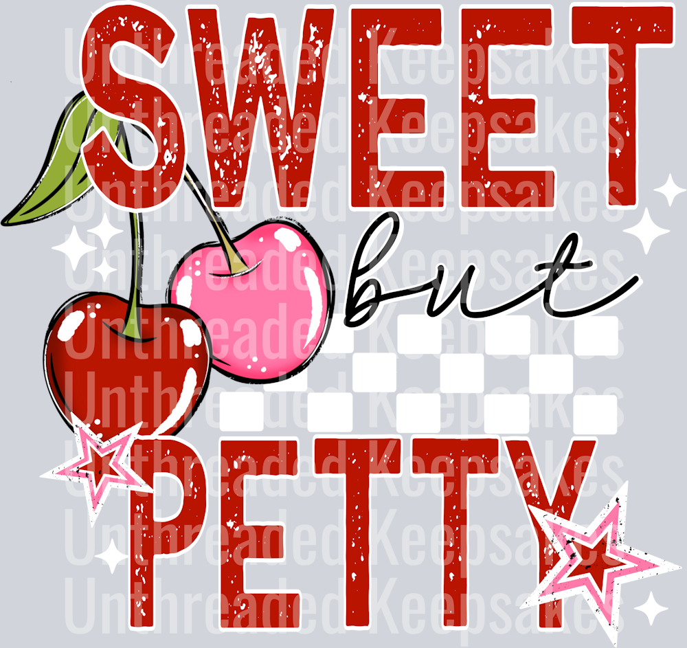 Sweet_But_Petty_White_accents_DTF Transfer