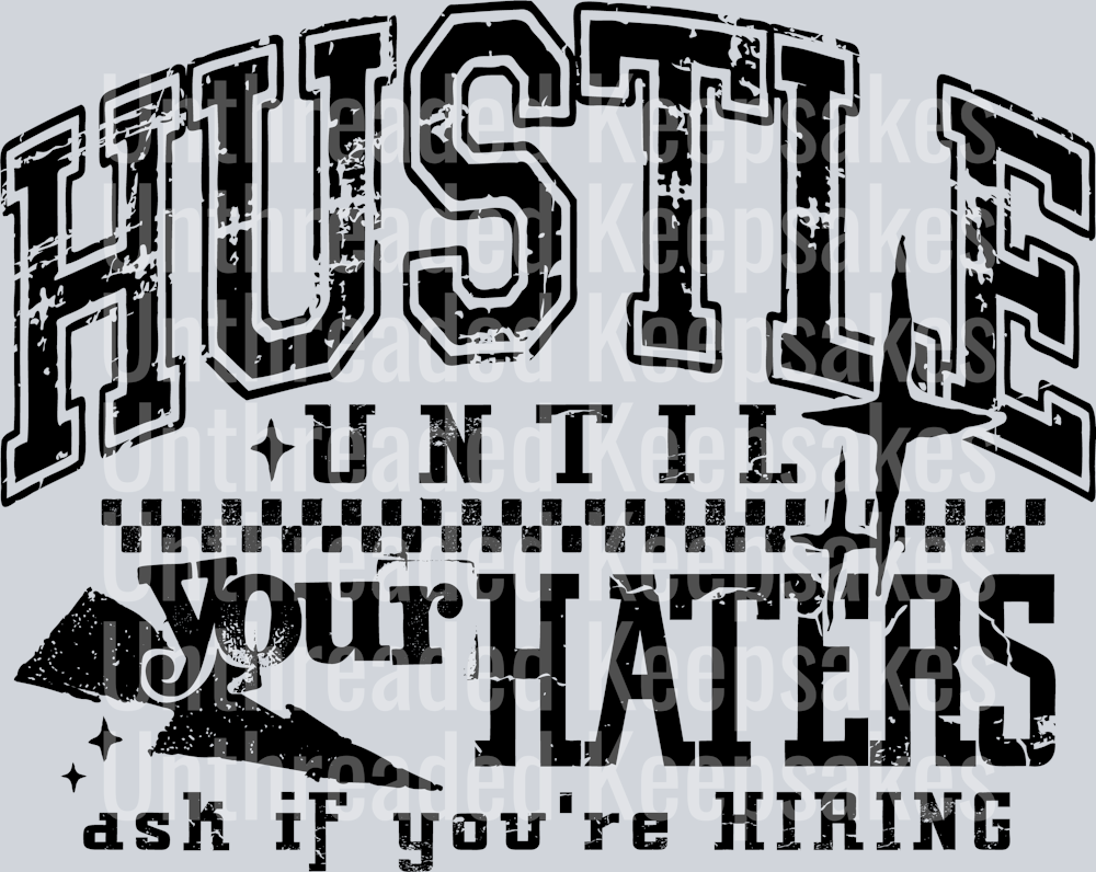 HustleHaters1-DTF TRANSFER