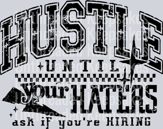 HustleHaters1-DTF TRANSFER