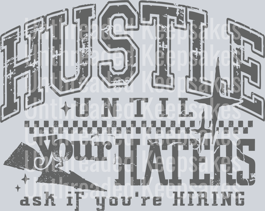 HustleHaters4-DTF TRANSFER