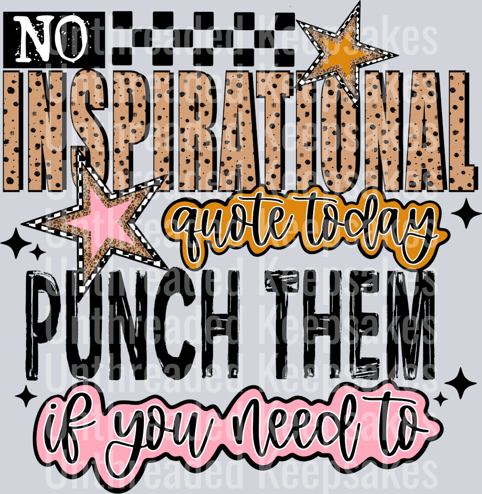 Punch_Them_If_You_Need_To_DTF Transfer