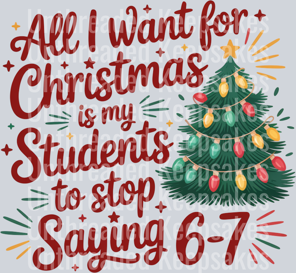 Students 67 Christmas DTF Transfer