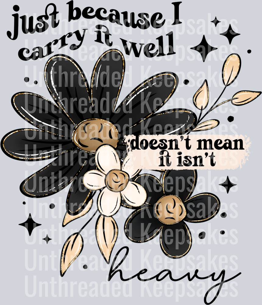 Carry it well floralsDTF Transfer