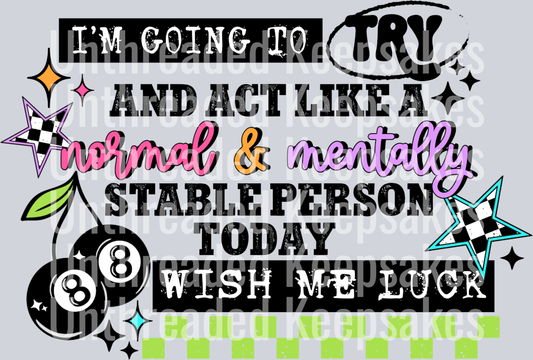 Normal_And_Mentally_StableDTF Transfer