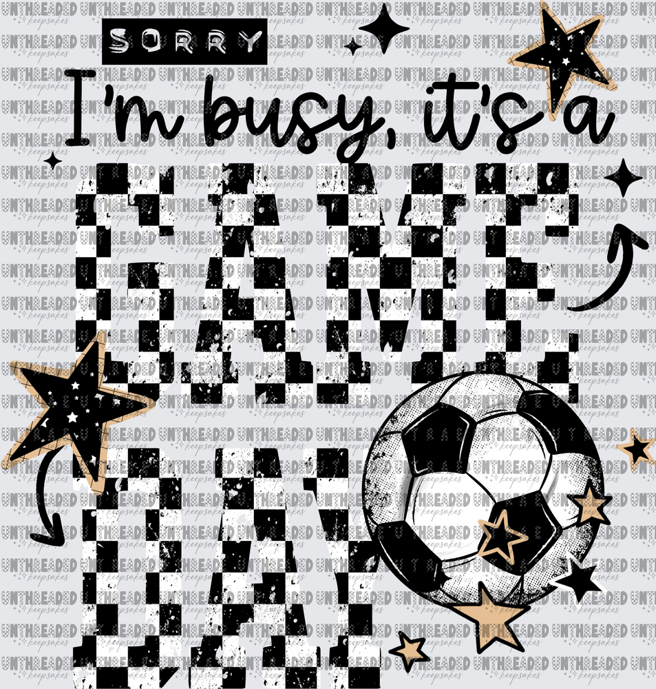 Sorry_Busy_Game_Day_Soccer