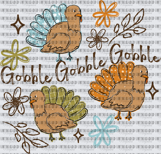 Gobble Gobble Gobble Three Turkeys Thanksgiving Floral