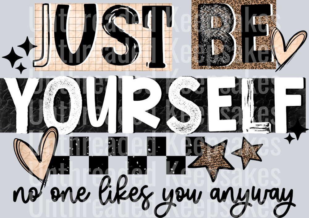 Just_Be_Yourself_Black_WordsDTF Transfer