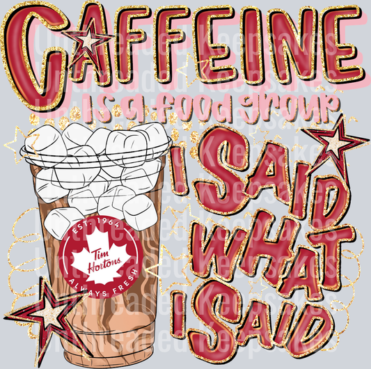 Caffeine Tim Hortons Iced DTF Transfer