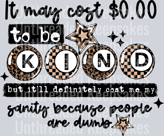 0_Dollars_To_Be_Kind_Black_WordsDTF Transfer