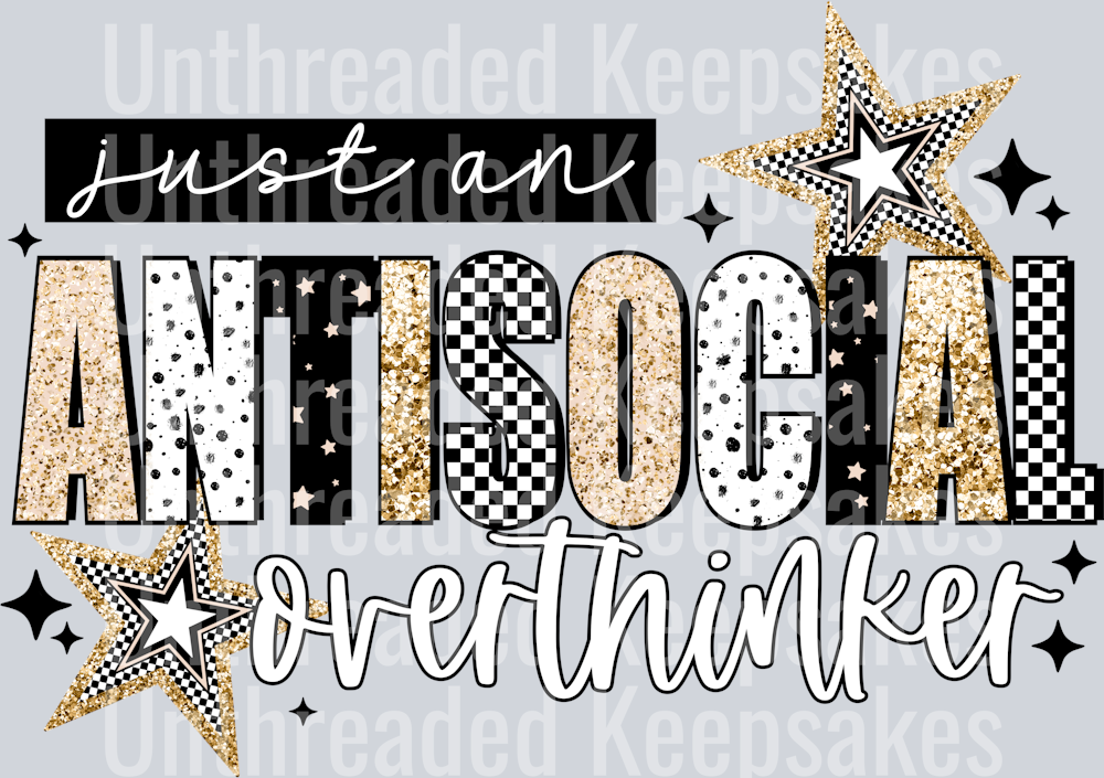 Antisocial_Overthinker_Black_accents DTF Transfer