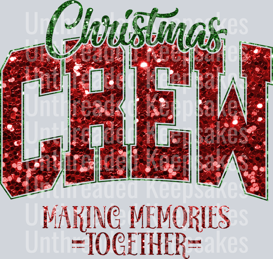 Christmas Crew Glitter  DTF Transfer