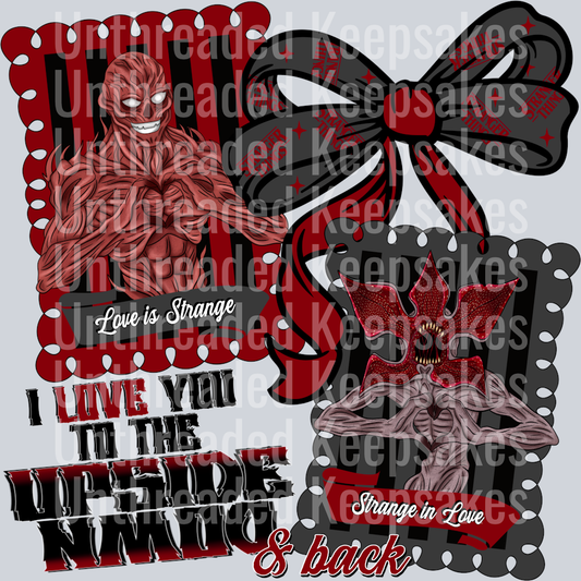 I Love You To The Upside Down & Back DTF Transfer