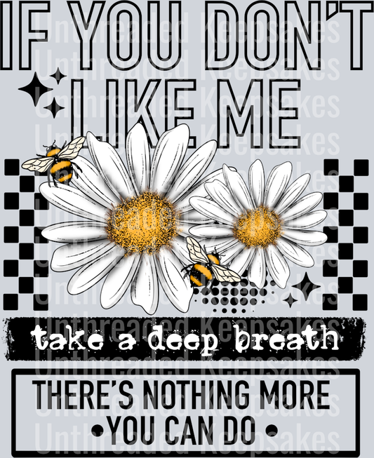 Don_t Like Me Black DTF Transfer