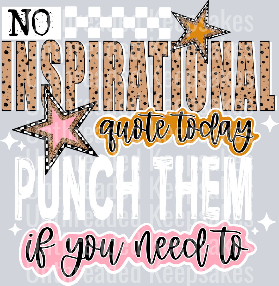 Punch_Them_In_You_Need_To_White DTF Transfer