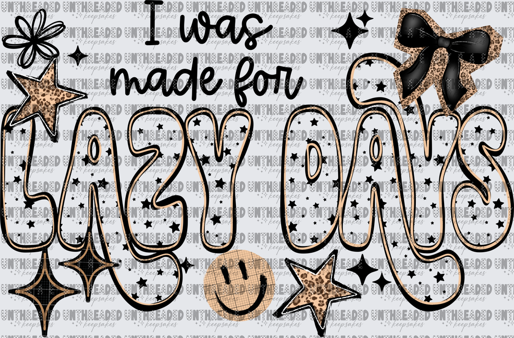 I_Was_Made_For_Lazy_Days_Black_
